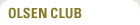 OLSEN CLUB